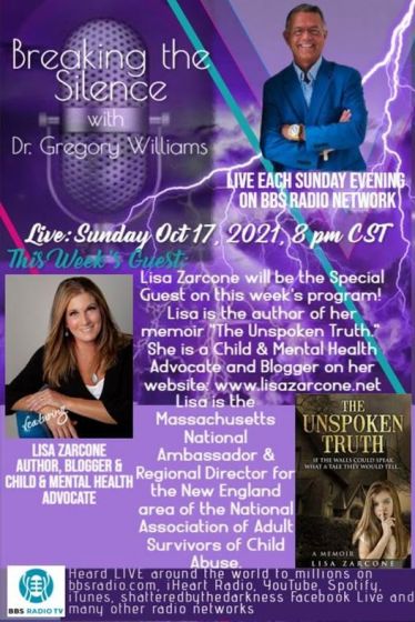 Breaking the Silence with Dr. Gregory Williams  Guest, Lisa Zarcone, Author, Blogger and Child & Mental Health Advocate