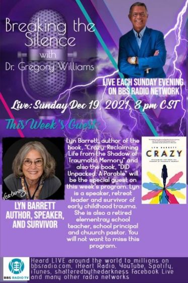 Breaking the Silence with Dr. Gregory Williams and guest Lyn Barrett, Author, Speaker and Survivor