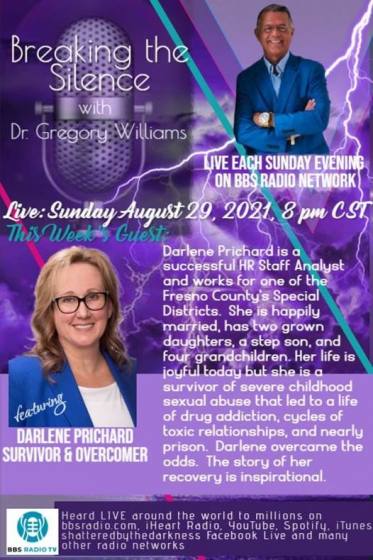 Breaking the Silence with Dr. Gregory Williams  Guest, Darlene Prichard, HR Staff Analyst, overcoming childhood trauma