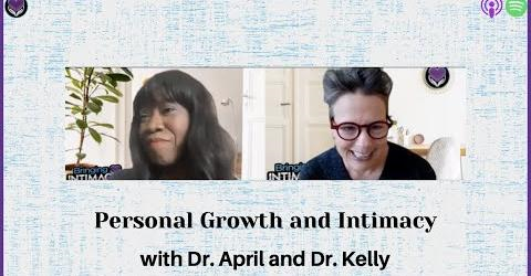 Bringing Intimacy Back with Dr. April Brown, co-host Dr. Kelly Bushey