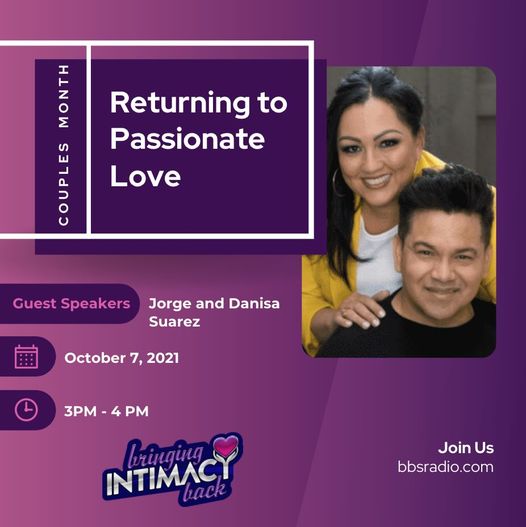 Bringing Intimacy Back with Dr. April Brown, co-host Dr. Kelly Bushey and guests Jorge and Danisa Suarez 