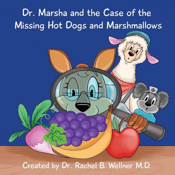 ,”Dr. Marsha & the case of the missing Hotdogs &  Marshmellows” 