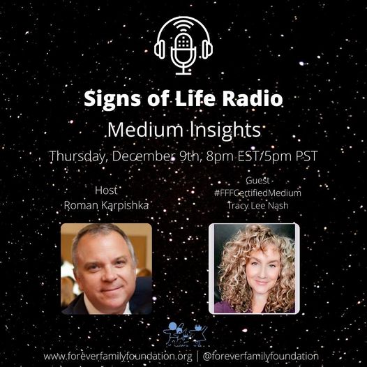 Signs of Life radio production of Medium Insights with Roman Karpishka and guest medium Tracy Lee Nash