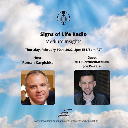 Signs of Life radio production of Medium Insights with Roman Karpishka and guest certified medium Joe Perreta