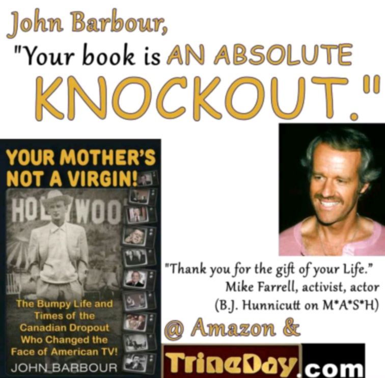 John Barbour "Your Book is AN ABSOLUTE KNOCKOUT"