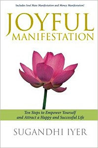 Joyfull Manifestation by Sugandhi Iyer on Amazon