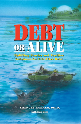 Debt or Alive, book on Amazon, by the Money Doctor