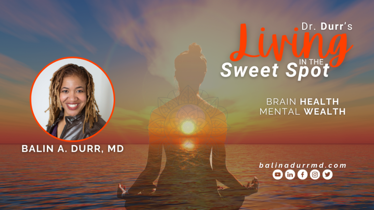 Dr Durrs Living in The Sweet Spot