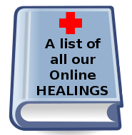 A list of Onine Healings with Ron Amitrol of the Creation Lightship