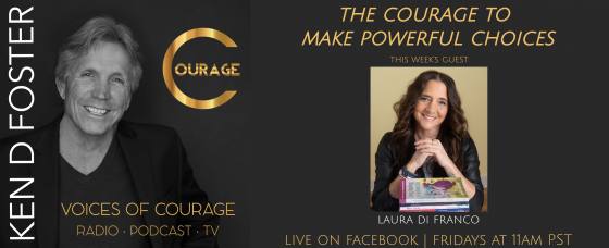 The Courage to Make Powerful Decisions with Laura Di Franco