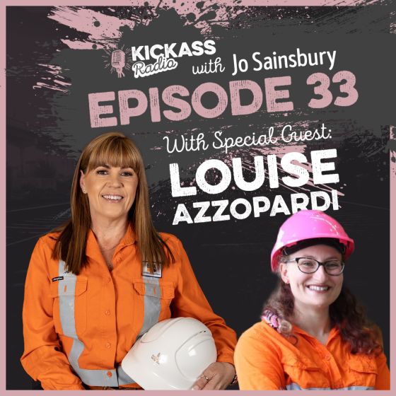 KickAss Radio with Jo Sainsbury Guest, Louise Azzopardi