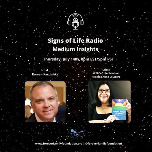 Signs of Life radio production of Medium Insights with Roman Karpishka and guest Certified Medium, Rebecca Anne LoCicero