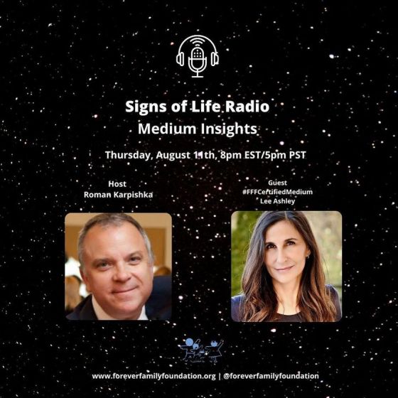 Signs of Life radio production of Medium Insights with Roman Karpishka and guest Certified Medium, Lee Ashley