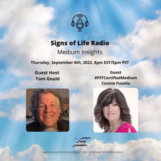 Signs of Life, Medium Insights with Tom Gould and guest certified medium Connie Fusella