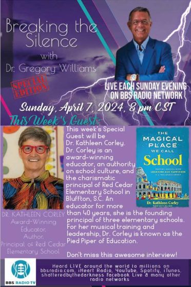 Guest, Dr. Kathleen Corley, Award-Winning Educator and, Author