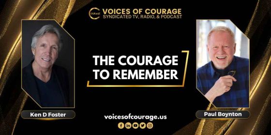 Guest, Paul Boynton, The Courage to Remember