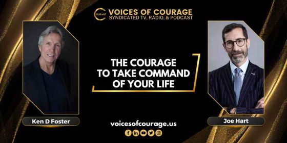 Guest, Joe Hart, The Courage to Take Command of Your Life