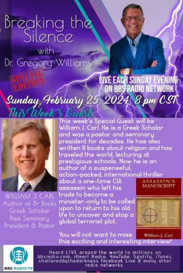 With Guest, William J. Carl, Author, Greek Scholar & past seminary, President and Pastor