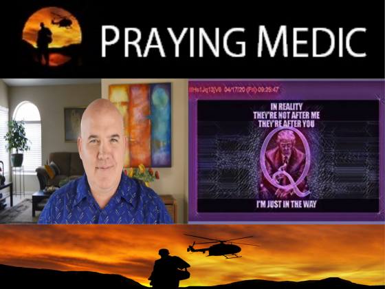 SpirituallyRAW PRAYING MEDIC on Qanon Part 2 