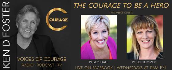 Guests, Peggy Hall and Polly Tommey, The Courage To Be A Hero