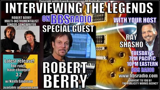 Robert Berry American guitarist, vocalist and producer on Interviewing the Legends