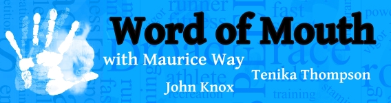 Word of Mouth with Maurice Way