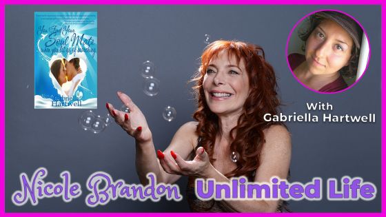 Unlimited Life with Nicole Brandon and guest Gabrielle Hartwell