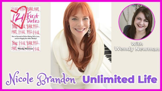 Unlimited Life with Nicole Brandon and guest Wendy Newman