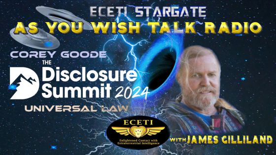 Guest, Corey Goode, The Disclosure Summit 2024, Universal Law