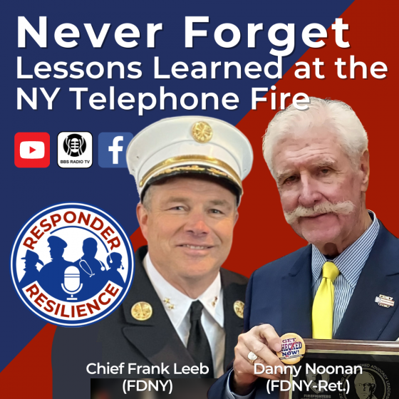 Dan Noonan and Chief Frank Leeb on Responder Resilience