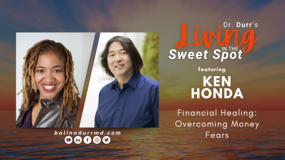 S3 E1 Financial Healing: Overcoming Money Fears with Ken Honda