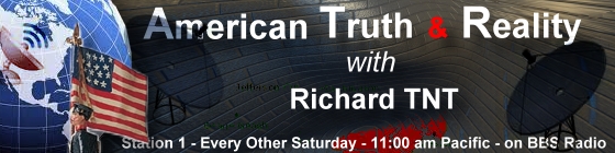 American truth and reality with Richard TNT