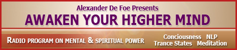 Awaken Your Higher Mind with Alexander De Foe, banner