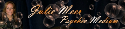 Julie Meer Psychic Medium with Dr. Julie Meer, banner