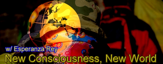 New Consciousness New World with Esperanza Rey, banner