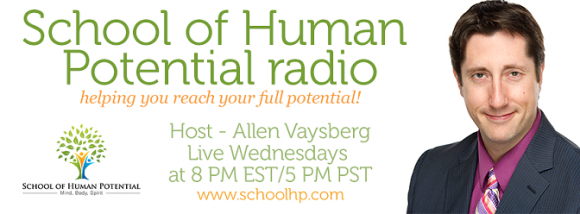 School of Human Potential with host Allen Vaysberg, banner