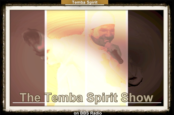 The Temba Spirit Show with Temba Spirit, banner