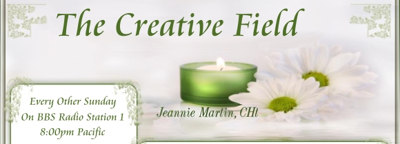 The Creative Field with Jeannie Martin, banner