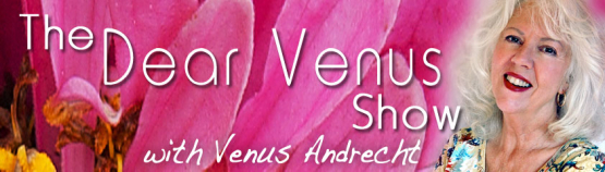 The Dear Venus Show with Venus Andrecht, banner