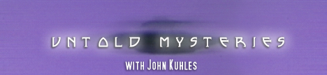 Untold Mysteries with John Kuhles, banner