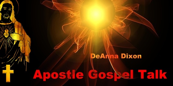 Apostle Gospel Talk with DeAnna Dixon