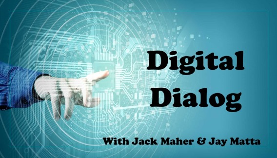 Digital Dialog with Jack Maher