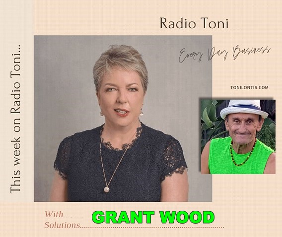 RADIO TONI Every Day Business with Grant Wood