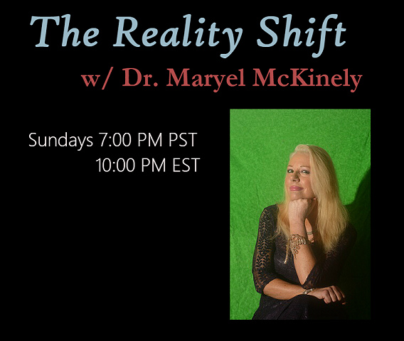 The Reality Shift Show with Dr Maryel McKinley