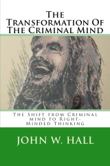 Transformation of the Criminal mind