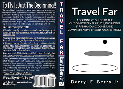 Travel Far by Darryl E Berry Jr, Published by Next Density Publishing