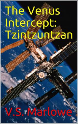 THE VENUS INTERCEPT: TZINTZUNTZAN