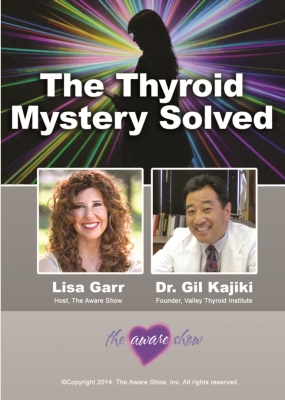 The Thyroid Mystery Solved