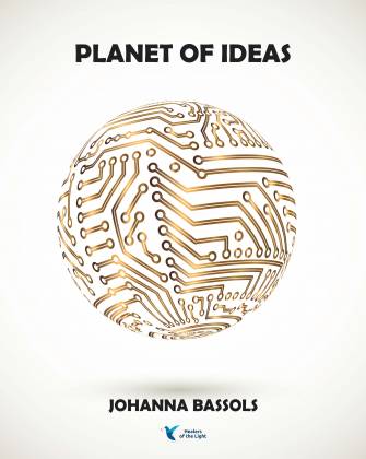 Now on presale: The Planet of Ideas by Johanna Bassols