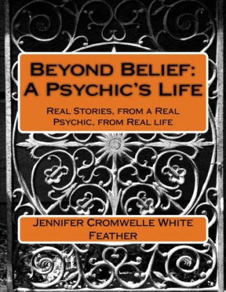 Beyond Belief: A Psychic's Life